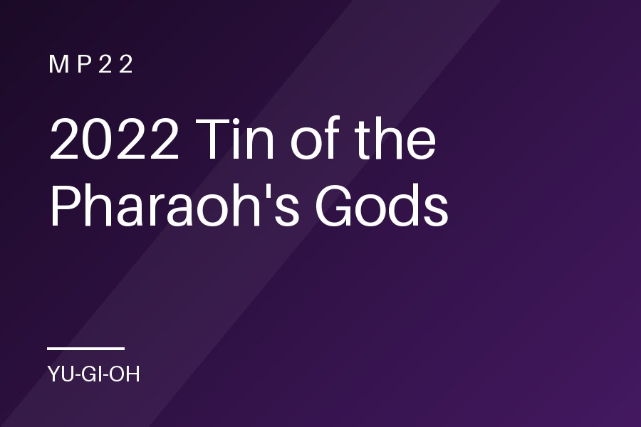 2022 Tin of the Pharaoh's Gods