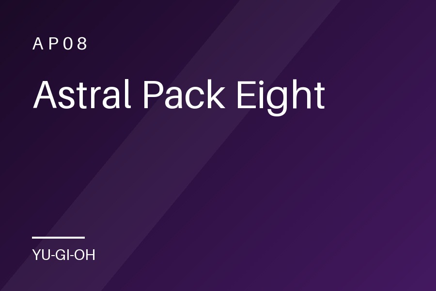 Astral Pack Eight