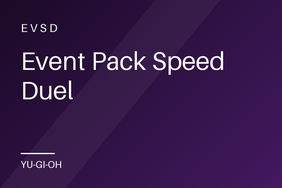 Event Pack Speed Duel