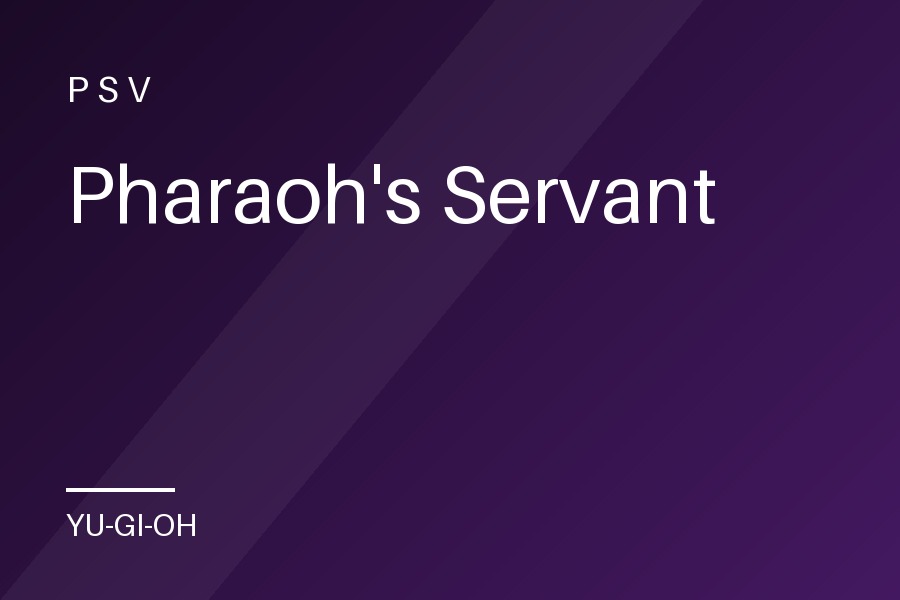 Pharaoh's Servant