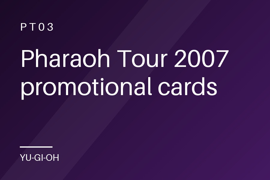 Pharaoh Tour 2007 promotional cards