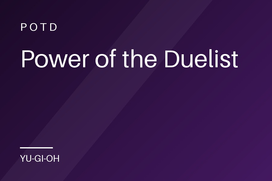 Power of the Duelist
