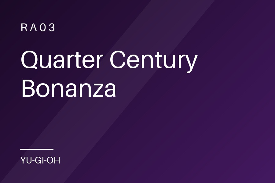 Quarter Century Bonanza