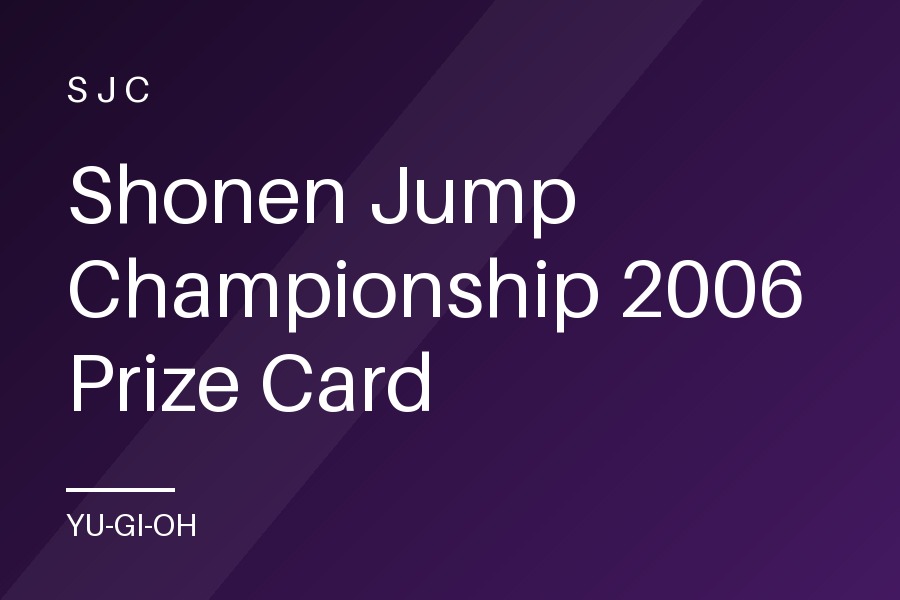 Shonen Jump Championship 2006 Prize Card