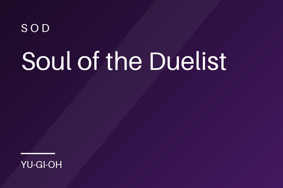 Soul of the Duelist