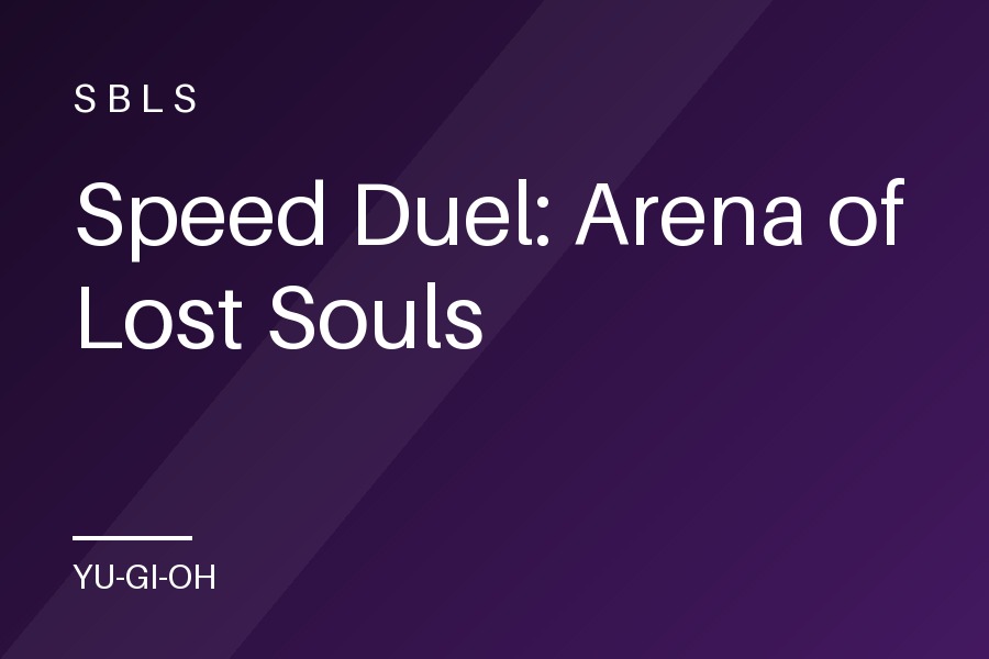 Speed Duel: Arena of Lost Souls