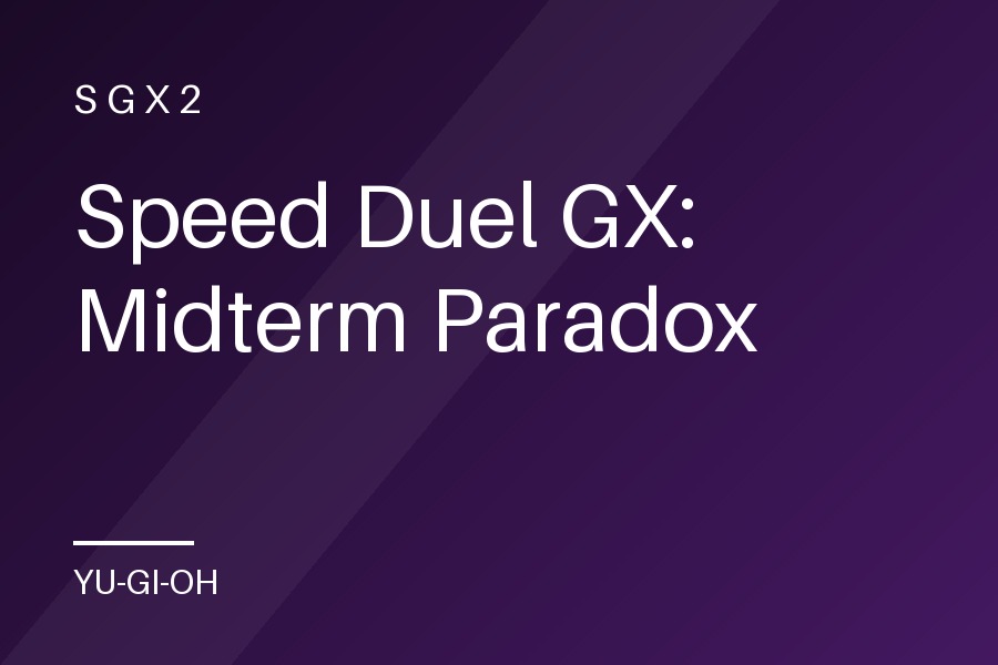 Speed Duel GX: Midterm Paradox