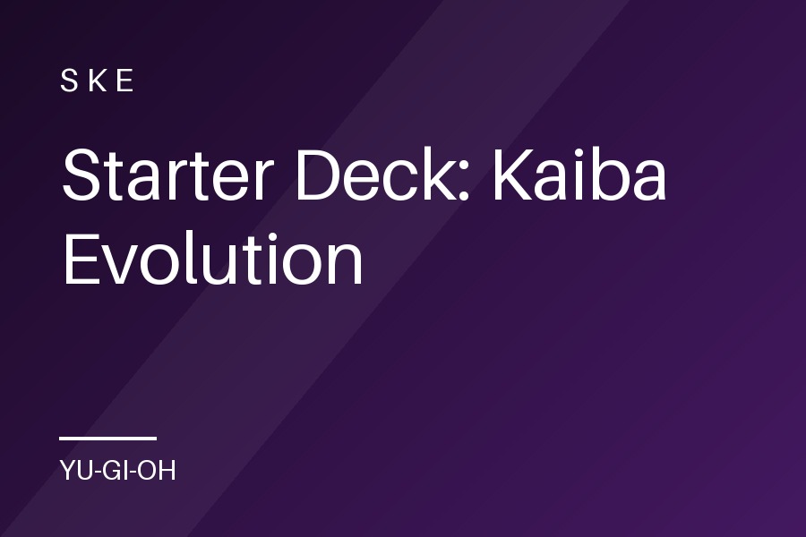 Starter Deck: Kaiba Evolution
