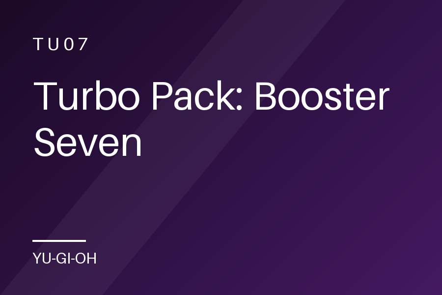 Turbo Pack: Booster Seven