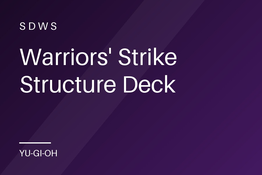 Warriors' Strike Structure Deck
