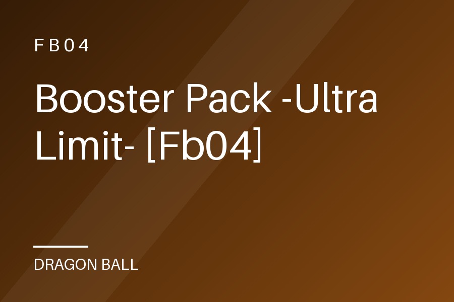 Booster Pack -Ultra Limit- [Fb04]